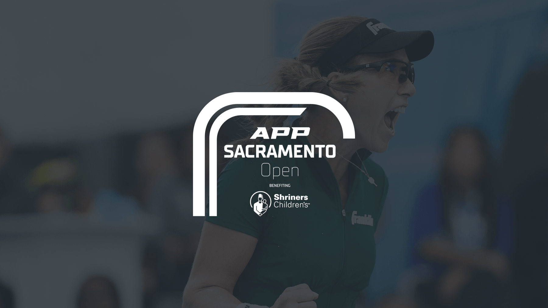 APP Tour Player Tickets - 2026 APP Sacramento Open benefiting Shriners Children's